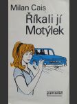 Říkali jí Motýlek - náhled