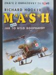 M*A*S*H aneb Jak to bylo doopravdy - náhled