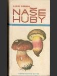 Naše huby (úzky formát) - náhled
