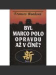 Byl Marco Polo opravdu až v Číně? - náhled