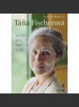 Táňa Fischerová - náhled