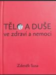 Tělo a duše ve zdraví a nemoci - náhled