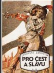 Pro čest a slávu - náhled