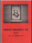 Okresní konference KSČ Třebíč.- Duben 1973. - náhled