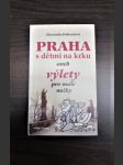 Praha s dětmi na krku - náhled