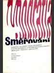 Směřování - sborník k šedesátinám amedea molnára v/a - náhled