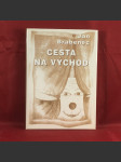 Cesta na východ - náhled