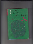 Mýty staré Mezopotámie (Sumerská, akkadská a chetitská literatura na klínopisných tabulkách) - náhled