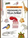 Prozkoumej těla zvířat albrechtová jana, píro radka - náhled