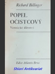 Popel očistcový - vesnické dětství - billinger richard - náhled