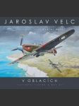 Jaroslav velc - v oblacích neff ondřej - náhled