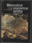 Nerostné suroviny světa Rudy a nerudy - náhled