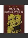 Umění Dálného východu - náhled