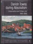 Danish Towns during Absolutism (veľký formát) - náhled