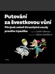 Putování za švestkovou vůní ludvík aškenazy - náhled