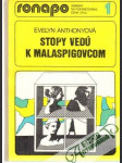 Stopy vedú k Malaspigovcom - náhled