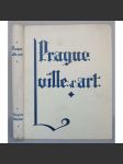 Prague. Ville d'art [= Éditions de l'art vivant]	[Praha, staré fotografie, umění, architektura] - náhled