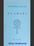 Vladaři - lazecký františek - náhled