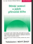 Dětské nemoci a jejich přirozená léčba - náhled