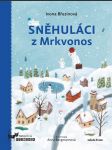 Sněhuláci z mrkvonos březinová ivona - náhled