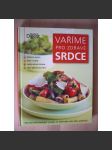 Vaříme pro zdravé srdce [kuchařka] - náhled
