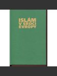 Islám v srdci Evropy - náhled