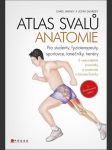 Atlas svalů - anatomie, 2. aktualizované vydání jarmey chris - náhled