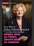 Nemoc není za trest, zdraví není za odměnu skálová hana, abrahámová jitka - náhled