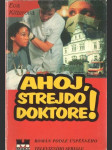 Ahoj strejdo doktore! - náhled