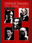Literární otazníky - mýty, záhady a aféry ii kovařík petr - náhled