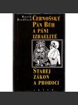 Černošský Pán Bůh a páni Izraeliti  Starej zákona proroci - náhled