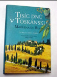 Tisíc dnů v toskánsku - náhled