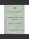 Kamenouhelný revír Kladno. Historie a současnost [Kamenouhelné doly Kladno, díl 1 - Sborník prací z podnikových archivů; hornictví] - náhled