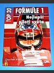 Formule 1 - Nejlepší piloti světa - TOP 20 - náhled