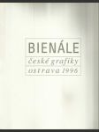 Bienále české grafiky Ostrava 1996 - náhled