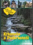 Krkonoše a Podkrkonoší - Ottův turistický průvodce - náhled