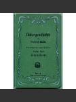 Gesteinskunde und Erdgeschichte. Naturgeschichte in Einzelbildern, Gruppenbildern und Lebensbildern; Dritter Teil [historická geologie, petrografie, horniny, minerály, přírodopis ] - náhled