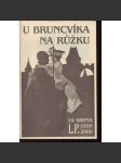 U Bruncvíka na růžku (Karlův most, Praha) - náhled