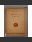 L'Ancien art Bulgare ["Staré bulharské umění"; Bulharsko; pravoslaví; středověk; středověké ikony] - náhled