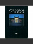 Carnuntum Jahrbuch 1991. [klasická archeologie, antika, doba římská, Římská říše, Dolní Rakousy, Petronell-Carnuntum, Dunajský limes] - náhled