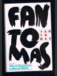 Fantomas - fantomas, noční fiakr, červená vosa / - náhled