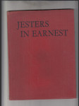Jesers in Earnest (Cartoons by the Czechoslovak Artists Z. K. Hoffmeister, A. Pelc, Steúhen W. Trier) - náhled
