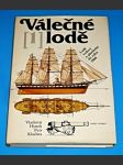 Válečné lodě 1 - Lodě veslové a plachetní do roku 1860 - náhled