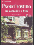 Pnoucí rostliny na zahradě i v bytě součková marie - náhled