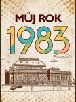 MŮJ ROK 1983 Frejtichová Jarmila - náhled