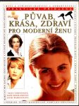 Půvab, krása, zdraví pro moderní ženu nortonová sally, shaplandová kate, wades - náhled