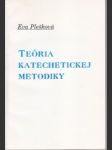 Teória katechetickej metodiky - náhled