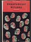 Dvaapadesát hitlerů - náhled