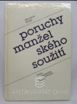 Poruchy manželského soužití: Úvod do matrimoniopatologie - náhled