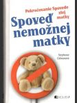 Spoveď nemožnej matky - náhled